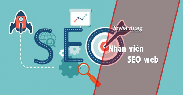 TUYỂN DỤNG NHÂN VIÊN SEO